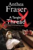 A Tangled Thread: A Family Mystery Set in England and Scotland (Hardcover, First World Publication) - Anthea Fraser Photo