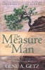 Measure of a Man (Paperback) - Gene A Getz Photo