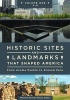 Historic Sites and Landmarks That Shaped America - From Acoma Pueblo to Ground Zero (Hardcover) - Mitchell Newton Matza Photo