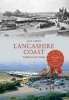 Lancashire Coast Through Time (Paperback) - Jack Smith Photo