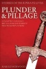 Plunder & Pillage - Atlantic Canada's Brutal & Bloodthirsty Pirates & Privateers (Paperback, New) - Harold Horwood Photo