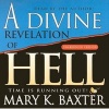 Divine REV of Hell (Unabrdg) (Standard format, CD) - Mary K Baxter Photo