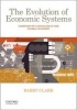 The Evolution of Economic Systems - Varieties of Capitalism in the Global Economy (Paperback) - Barry Clark Photo