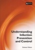 Understanding Infection Prevention & Control (Paperback) - Sheheen Mehtar Photo