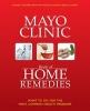 Mayo Clinic Book of Home Remedies (Hardcover) - Mayo Clinic Physicians Photo