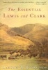 The Essential Lewis and Clarke (Paperback, annotated edition) - Landon Y Jones Photo