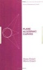 Plane Algebraic Curves - An Introduction via Valuations (Hardcover) - C Orzech Photo