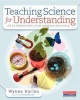 Teaching Science for Understanding in Elementary and Middle Schools (Paperback) - Wynne Harlen Photo