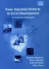 From Industrial Districts to Local Development - An Itinerary of Research (Hardcover, illustrated edition) - Giacomo Becattini Photo