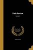 Park Review; Volume 3 (Paperback) - Park College Photo