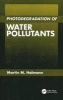 Photodegradation of Water Pollutants (Hardcover) - MM Halmann Photo