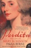 Perdita - The Life of Mary Robinson (Paperback) - Paula Byrne Photo