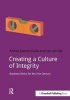 Creating a Culture of Integrity - Business Ethics for the 21st Century (Paperback) - Andrea Spencer Cooke Photo