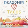 Dragones y Tacos (Spanish, Paperback) - Adam Rubin Photo