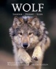 Wolf - Legend, Enemy, Icon (Paperback, 2nd Revised edition) - Rebecca L Grambo Photo