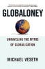 Globaloney - Unraveling the Myths of Globalization (Paperback) - Michael Veseth Photo