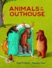 Animals in the Outhouse (Hardcover) - Anja Frohlich Photo