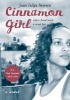 Cinnamon Girl - Letters Found Inside a Cereal Box (Paperback) - Juan Felipe Herrera Photo