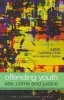 Offending Youth - Sex, Crime and Justice (Paperback) - Kerry Carrington Photo