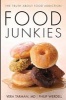 Food Junkies - The Truth About Food Addiction (Paperback) - Vera Tarman Photo