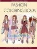 Fashion Coloring Book - For Adults, Teens, and Girls of All Ages (Paperback) - Creative Coloring Photo