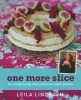 One More Slice (Paperback) - Leila Lindholm Photo