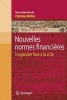 Nouvelles Normes Financieres - S'Organiser Face la Crise (French, Paperback, Edition.) - Christian Walter Photo