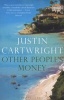 Other People's Money (Paperback) - Justin Cartwright Photo