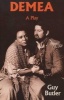 Demea - A Play by (Paperback) - Guy Butler Photo