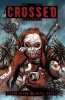 Crossed, Vol. 14 (Paperback) - Rafael Ortiz Photo