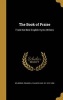 The Book of Praise - From the Best English Hymn Writers (Hardcover) - Roundell Palmer Earl of Selborne Photo