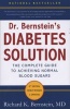 Dr Bernstein's Diabetes Solution - A Complete Guide to Achieving Normal Blood Sugars (Hardcover, 4th Revised edition) - Richard K Bernstein Photo