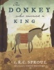 The Donkey Who Carried a King (Hardcover) - R C Sproul Photo