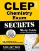 CLEP Chemistry Exam Secrets - CLEP Test Review for the College Level Examination Program (Paperback) - CLEP Exam Secrets Test Prep Team Photo