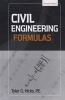 Civil Engineering Formulas (Hardcover, 2nd Revised edition) - Tyler G Hicks Photo