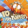 10 Fat Turkeys (Board book) - Tony Johnston Photo