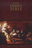 The Geneva Bible - 1599 Edition (Hardcover) - Peter A Lillback Photo