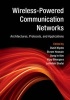 Wireless-Powered Communication Networks - Architectures, Protocols, and Applications (Hardcover) - Dusit Niyato Photo