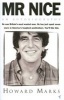 Mr. Nice - An Autobiography (Paperback, Reissue) - Howard Marks Photo