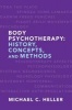 Body Psychotherapy - History, Concepts, and Methods (Hardcover) - Michael C Heller Photo