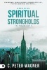 Breaking Spiritual Strongholds in Your City (Paperback) - C Peter Wagner Photo