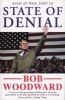 State of Denial: Bush at War, Part III (Paperback, New Ed) - Bob Woodward Photo