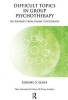 Difficult Topics in Group Psychotherapy (Paperback) - Jerome Gans Photo