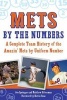 Mets by the Numbers - A Complete Team History of the Amazin' Mets by Uniform Number (Paperback) - Jon Springer Photo