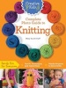 Creative Kids Complete Photo Guide to Knitting (Paperback) - Mary Scott Huff Photo