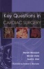 Key Questions in Cardiac Surgery (Paperback) - Narain Moorjani Photo