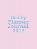 Daily Planner Journal 2017 (Paperback) - One Jacked Monkey Publications Photo