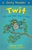 Twit (Paperback) - Steve Cole Photo