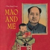 Mao and Me - The Little Red Guard (Hardcover) - Jiang Hong Chen Photo