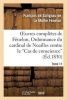 Oeuvres Completes de Fenelon, Tome XI. Ordonnance Du Cardinal de Noailles (French, Paperback) - Francois De Salignac De La Mothe Fenelon Photo